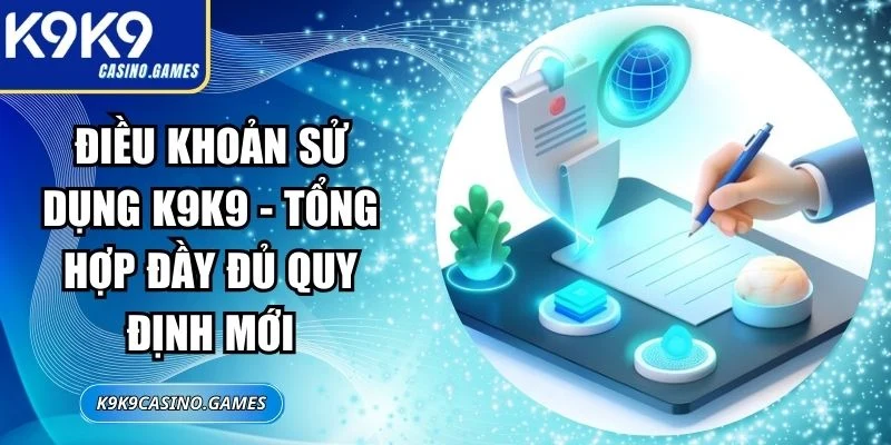 Điều Khoản Sử Dụng K9K9
